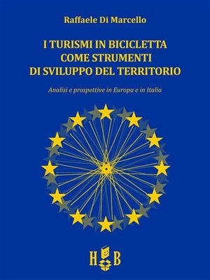 cover image of I turismi in bicicletta come strumenti di sviluppo del territorio